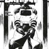ABSOLUTE BATMAN #1 Noir Ed. - ABSOLUTE BATMAN 1 Noir Edition